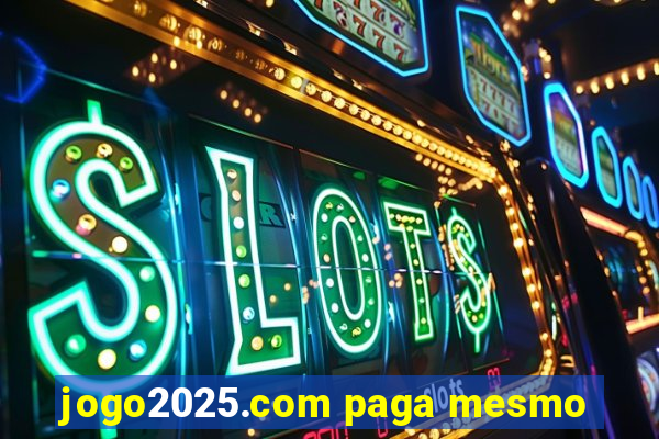 jogo2025.com paga mesmo